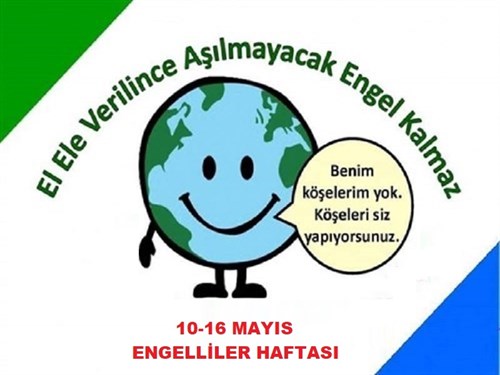 10-16 Mayıs Engelliler Haftası Kutlu Olsun