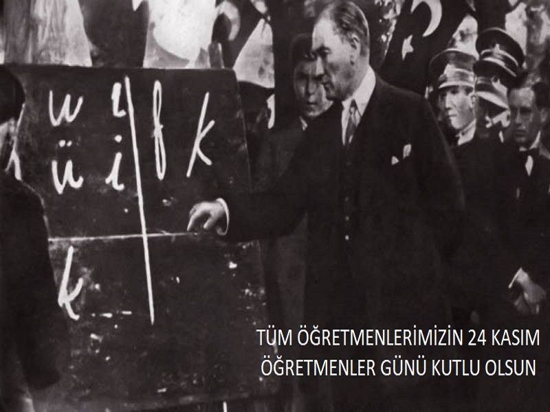 24 Kasım Öğretmenler Günü Kutlu Olsun 